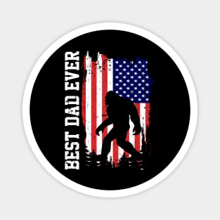 Best Dad Ever, Bigfoot American Flag Magnet